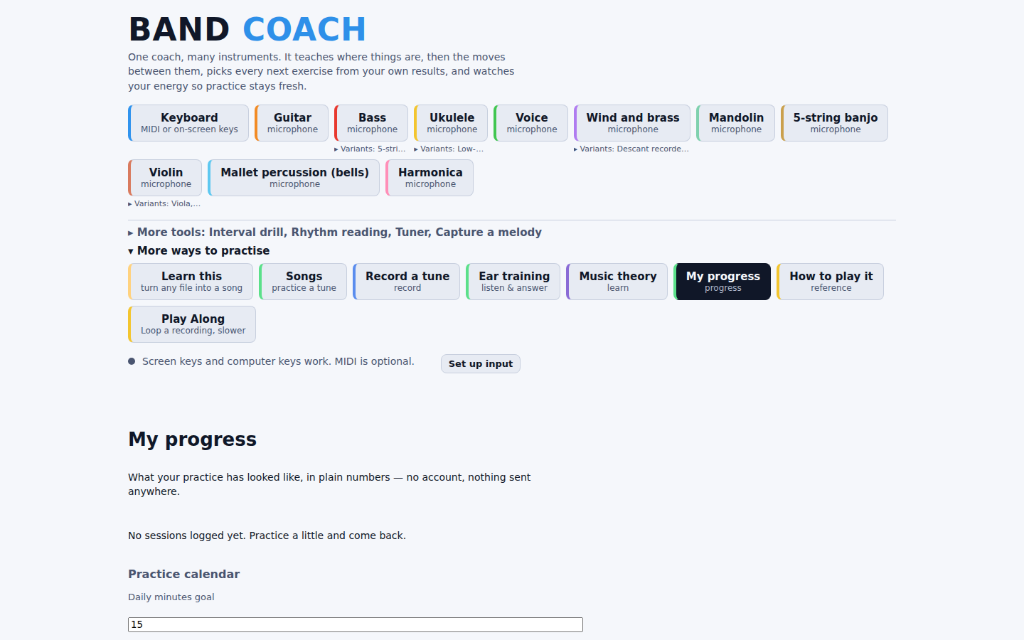 My progress panel: no sessions logged yet, a practice calendar and a daily minutes goal